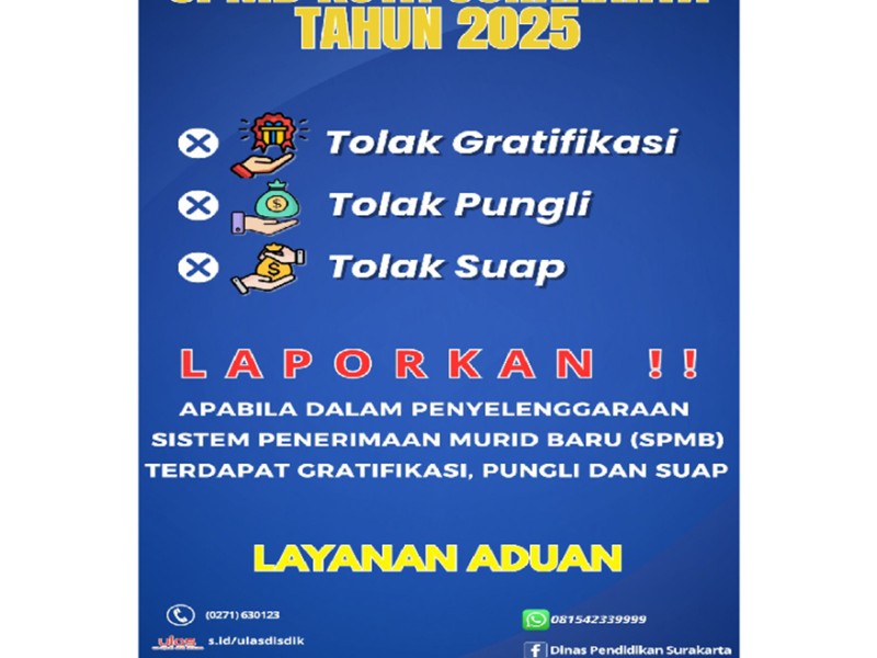 Tolak Gratifikasi SPMB