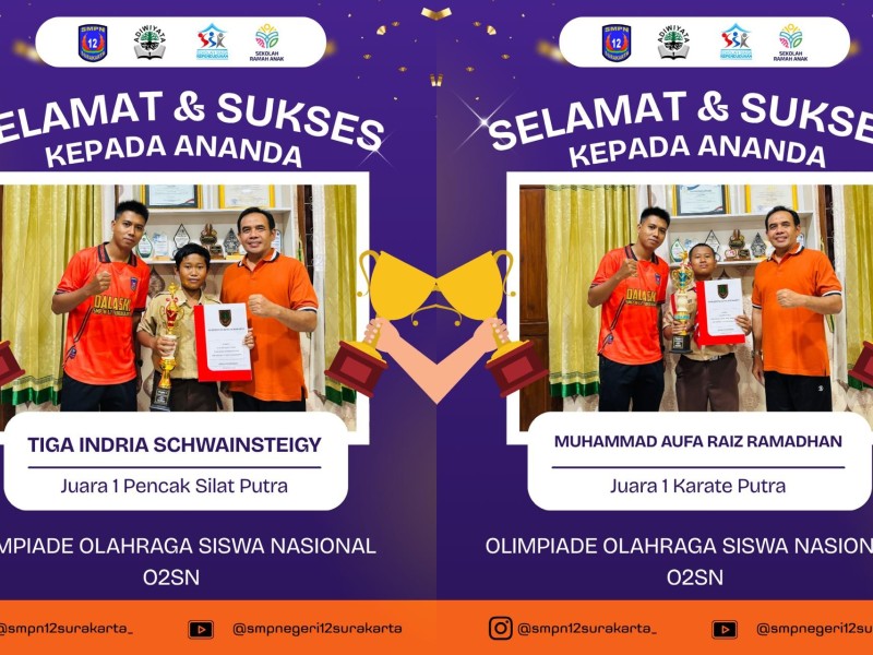 Selamat untuk perolehan Juara 1 Karate dan Pencak Silat